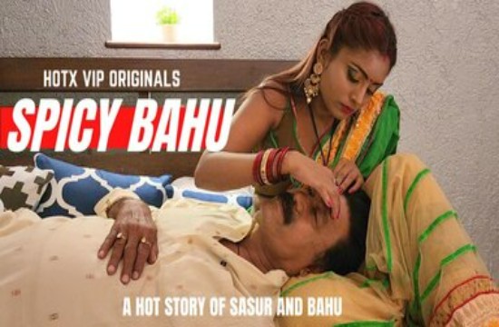 Spicy Bahu (2023) UNCUT Hindi Short Film HotX