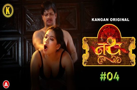 Nath S01E04 (2023) Hindi Hot Series Kangan