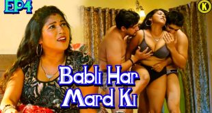 Babli Har Mard Ki S01E04 (2024) Hindi Hot Web Series Kangan