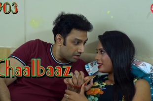 Chaalbaaz S01E03 (2024) Hindi Hot Web Series Aahaflix