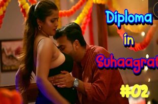 Diploma in Suhaagrat S01E02 (2024) Hindi Hot Web Series Jalva