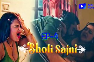 Bholi Sajni S01E04 (2024) Hindi Hot Web Series DigimoviePlex