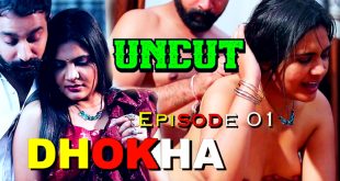 Dhokha S01E01 (2024) Hindi Uncut Web Series