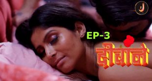 Diwane Paer S01E03 (2024) Hindi Hot Web Series Jalva