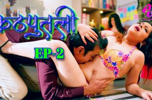 Kathputali S01E02 (2024) Hindi Hot Web Series Hulchul