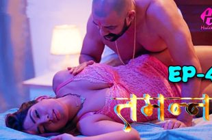 Tammana S01E04 (2024) Hindi Hot Web Series Hulchul