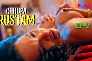 Chhupa Rustam S01E02 (2024) Hindi Hot Web Series Nazar