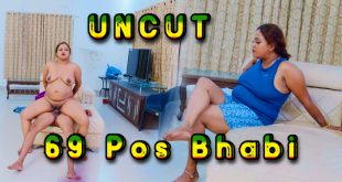 69 Pos Bhabi (2024) Hot Hindi Short Films