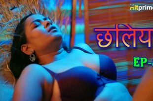 Chhaliya S01E05 (2024) Hindi Hot Web Series Hitprime