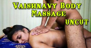 Vaishnavy Body Massage (2024) Hot Malayalam Short Films