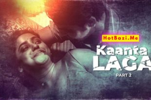 Kaanta Laga Part 2 Hindi Hot Web Series