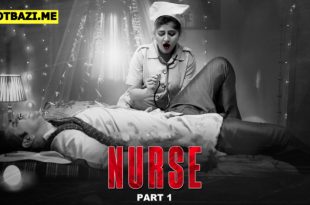 Nurse Part 1 Hindi Hot Web Series