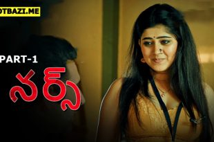 Nurse Part 1 Telugu Hot Web Series