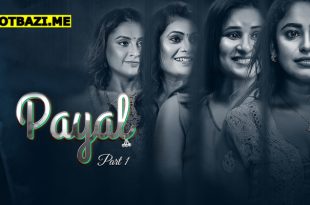 Payal Part 1 Hindi Hot Web Series