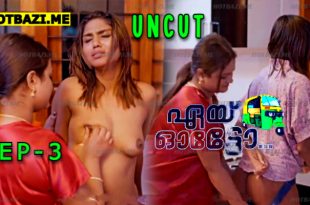 Aye Auto S01E03 (2025) Malayalam Hot Web Series Primextream