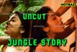 Jungle Story (2025) Hot Hindi Short Film